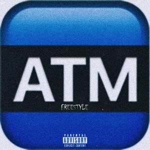 ATM (FREESTYLE) [Explicit]