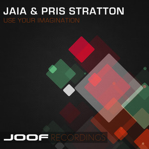 Use Your Imagination (Jaia Pressure Mix)
