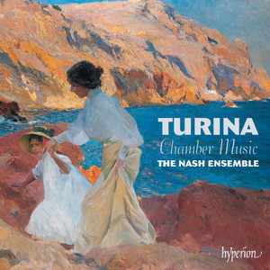 Turina: Violin Sonata No. 2 in G Major, Op. 82 