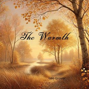 The Warmth (Soft Piano Compositions)