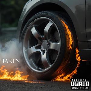Taken (Explicit)