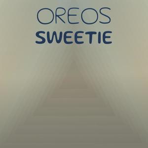 Oreos Sweetie