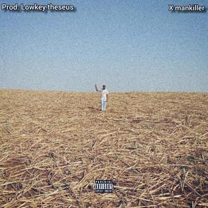 Prod.Lowkey theseus (Explicit)