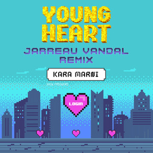Young Heart (Jarreau Vandal Remix|Explicit)