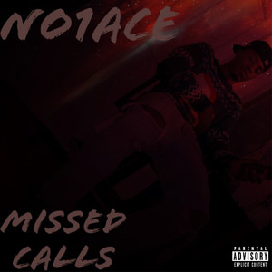 MISSED CALLS (Explicit)