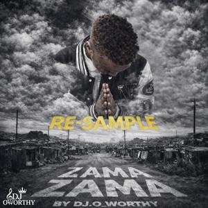 ZAMA ZAMA (Re-Sample)