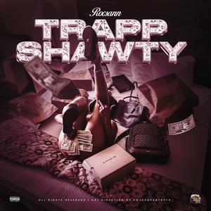 TrappShawty (Explicit)