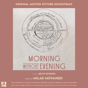 Morning Without Evening (Original Motion Picture Soundtrack)