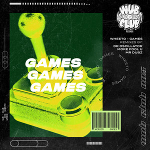 Games (Dr Oscillator Remix)