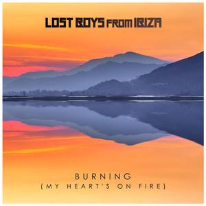 Burning (My Heart's on Fire) (Extended Deep House mix)
