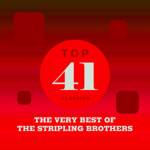 Top 41 Classics - The Very Best of The Stripling Brothers