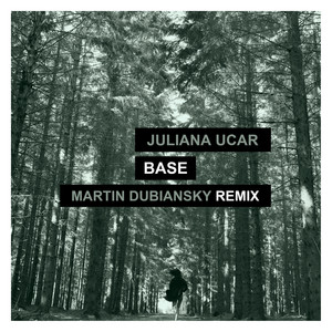 Base (Martín Dubiansky Remix)