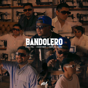 Bandolero (Explicit)