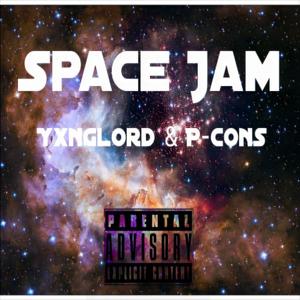 Space Jam (feat. P-Cons) [Explicit]
