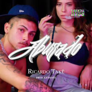 Abusado (Explicit)