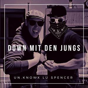 Down mit den Jungs (feat. Lu Spencer) (Explicit)