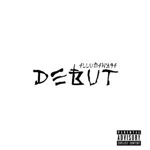 Debut (Explicit)