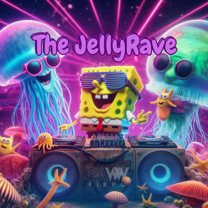 The JellyRave