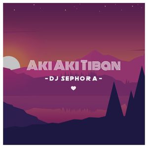 Aki Aki Tiban