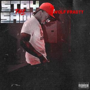 Stay the Same (Explicit)