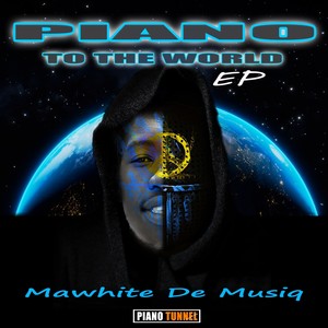 Piano to the World Ep