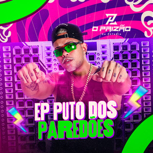 O Puto dos Paredões (Explicit)