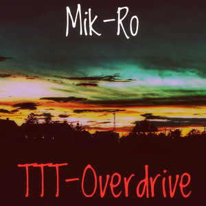 TTT - Overdrive