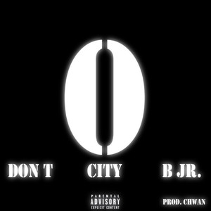 O City (Explicit)