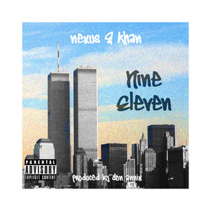 Nine Eleven (Explicit)