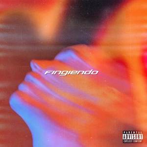 Fingiendo (Versión Original)