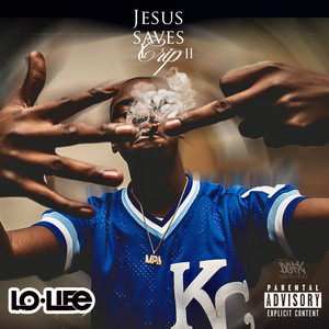 Jesus Saves I Crip 2 (Explicit)