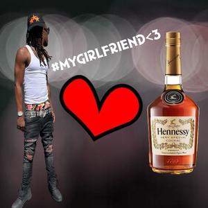 #MYGIRLFRIEND<3 (feat. RXKNephew) (Explicit)