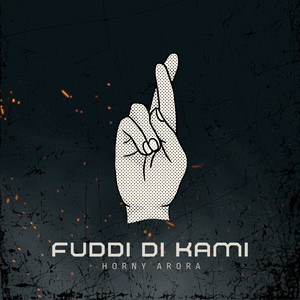Fuddi Di Kami (Explicit)
