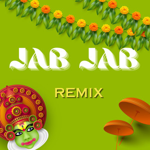 Jab Jab (Remix)