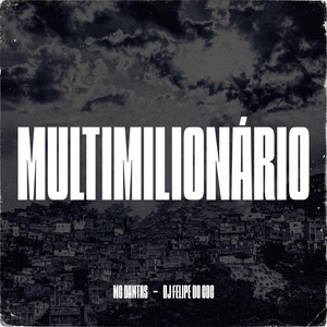 Multimilionário (Explicit)