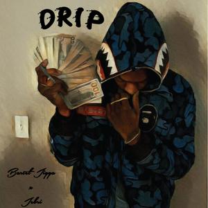 Drip (feat. ATM Jebri) (Explicit)