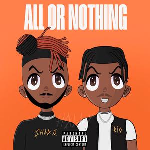 All or Nothing (Explicit)