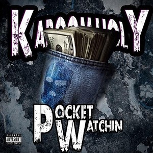 Pocket Watchin' (Explicit)