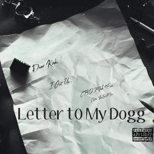 Letter To My Dogg (Explicit)