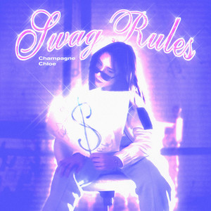 Swag Rules (Prod. by ISHIMURA) [Explicit]