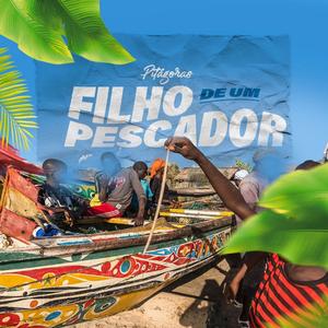 Filho do Pescador (feat. Pitágoras & Nelyoung)