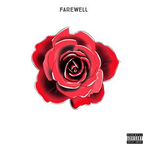 Farewell (Explicit)
