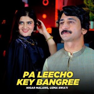 Pa Leecho Key Bangree