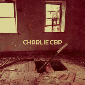 Charlie (Explicit)