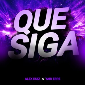 Que siga !!! (Explicit)