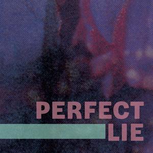 Perfect Lie