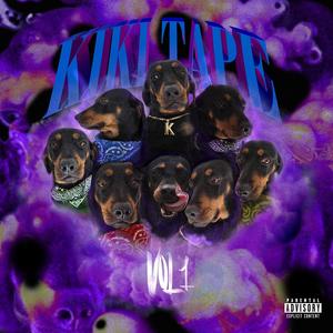 KIKI TAPE vol.1 (Explicit)