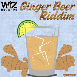 Ginger Beer Riddim