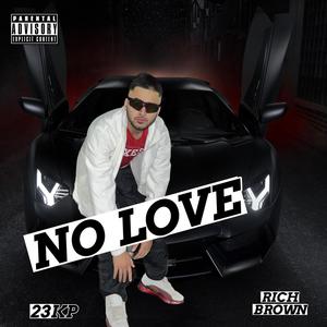 No Love (Explicit)