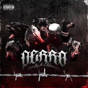 Perro (feat. El Demonia)